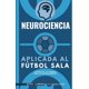 thumbnail image 1 of Libro Wanceulen Editorial Neurociencia Aplicada al Futsal, 1 of 1