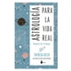 thumbnail image 1 of Astrología Para La Vida Real. Manual De Trabajo, 1 of 8