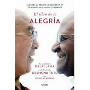 Grijalbo - Libro De La Alegría - Dalai Lama / Tutu Desmond