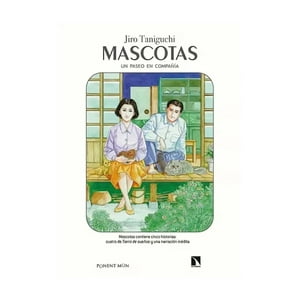 Ponent Mon - Libro Mascotas - Jiro Taniguchi