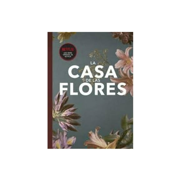 Libro Fanbook La Casa De Las Flores