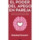 thumbnail image 1 of El Poder Del Apego En Pareja, 1 of 2