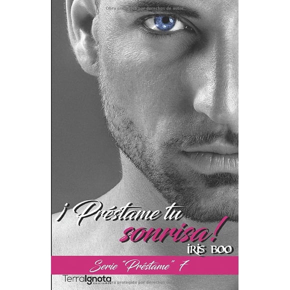 Libro Terra Ignota Ediciones Préstame tu sonrisa Serie 7