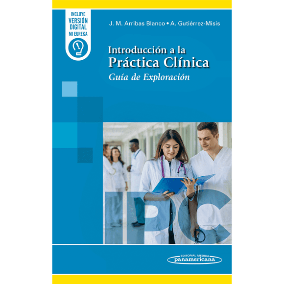 Introducción a la práctica clínica. Guía de exploración