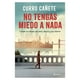 thumbnail image 1 of Libro No tengas miedo a nada - Curro Cañete, 1 of 2