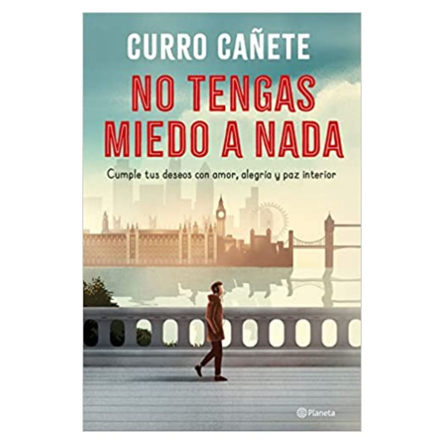 Planeta - Libro No Tengas Miedo A Nada