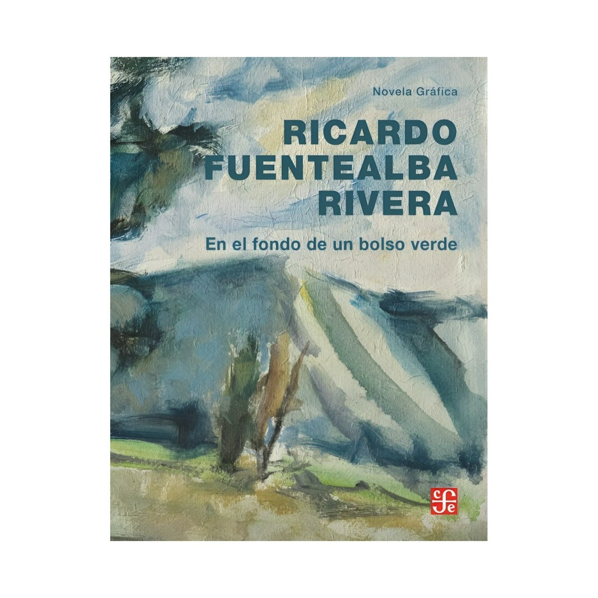 Fondo De Cultura - Libro En El Fondo De Un Bolso Verde Ricardo Fuentealba Riv