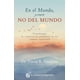thumbnail image 1 of Libro En el mundo pero no del mundo - David Wawkins, 1 of 2