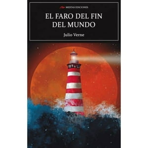 Mestas Ediciones - Libro El Faro Del Fin Del Mundo