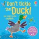 thumbnail image 1 of Usborne No hagas cosquillas al pato: libro con texturas y sonidos, 1 of 1