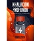 thumbnail image 1 of Libro Inhalacion Profunda - Zmith,Adam - ZMITH, ADAM, 1 of 2