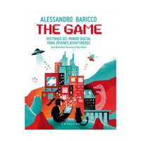 Gribaudo - The Game Historias Del Mundo Digital Para Jovenes Aven A