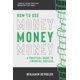 thumbnail image 1 of Libro Majosta: Cómo usar el dinero, 1 of 1