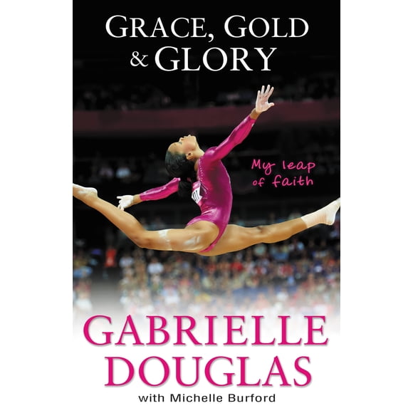 Libro &H Grace, Gold, and Glory: Mi salto de fe