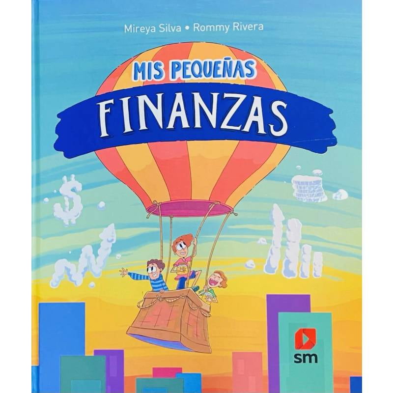 Ediciones Sm - Mis Pequenas Finanzas